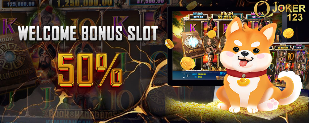 Welcome Bonus 50% Slot Game